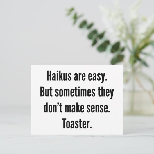Haikus sind einfach postkarte (Stehend Vorderseite)
