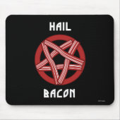 Hail Bacon Mousepad (Vorne)
