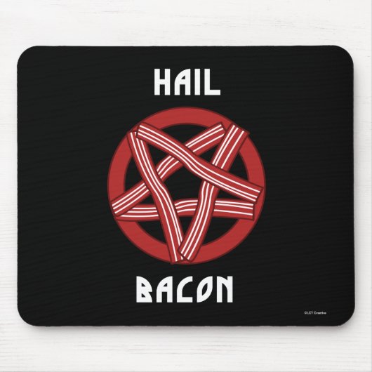 Hail Bacon Mousepad (Vorne)
