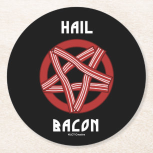 Hail Bacon Runder Pappuntersetzer
