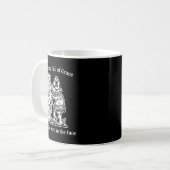 Hail Mary Full Of Grace Punch The Devil In The Fac Kaffeetasse (Vorderseite Links)