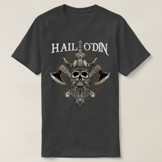 Hail Odin Viking Valhalla 3 T-Shirt (Design vorne)