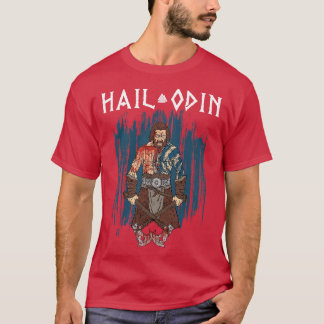 Hail Odin Viking Valhalla 5 T-Shirt