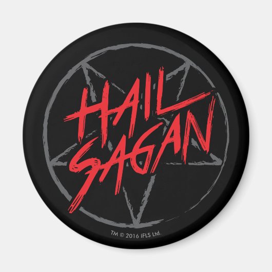 Hail Sagan Magnet (Vorne)