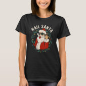 Hail Santa Claus Sleigher Christmas Rock Metal Xma T-Shirt (Vorderseite)