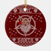 Hail Santa Claus Ugly Christmas Keramik Ornament (Vorne)