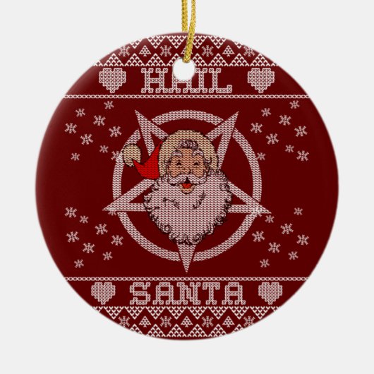 Hail Santa Claus Ugly Christmas Keramik Ornament (Vorne)