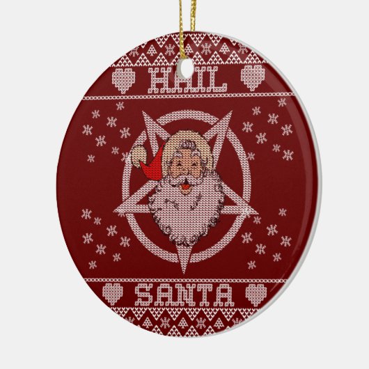 Hail Santa Claus Ugly Christmas Keramik Ornament (Links)