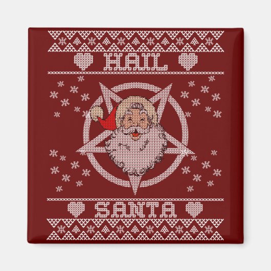 Hail Santa Claus Ugly Christmas Magnet (Vorne)