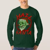Hail Santa - Halloween Zombie Rocker Skull T-Shirt (Vorderseite)