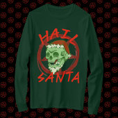 Hail Santa - Halloween Zombie Rocker Skull T-Shirt