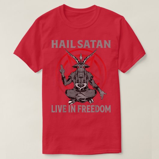 Hail Satan Freedom Baphomet Sataninsm Pentagramm T-Shirt (Design vorne)