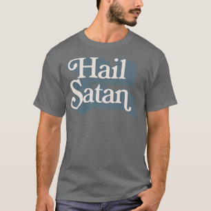 Hail Satan Typografie Design T-Shirt