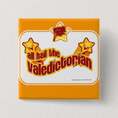 Hail the Valedictorian Button (Vorderseite)
