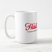 Hail Vielleicht - Kaffee-Tasse Kaffeetasse (Links)