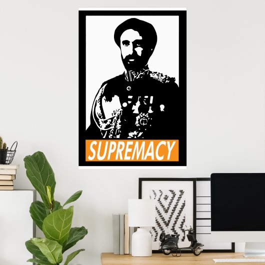 Haile Selassie I SUPREMACY Poster (Heimbüro)