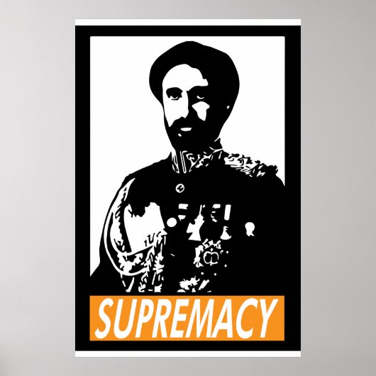 Haile Selassie I SUPREMACY Poster (Vorne)