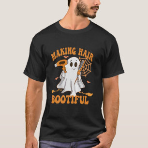 Hair Bootiful Funny Beängstigend Ghost Friseur T-Shirt