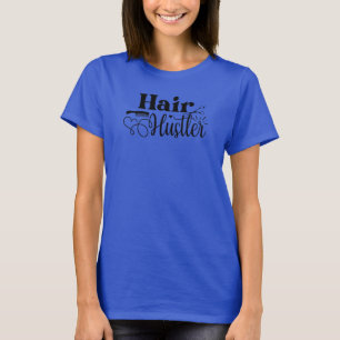 Hair Hustler Minimalist Friseur T-Shirt
