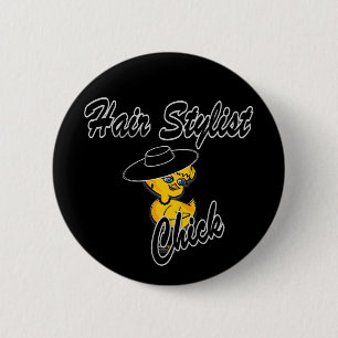 Hair Stylist Chick #4 Button