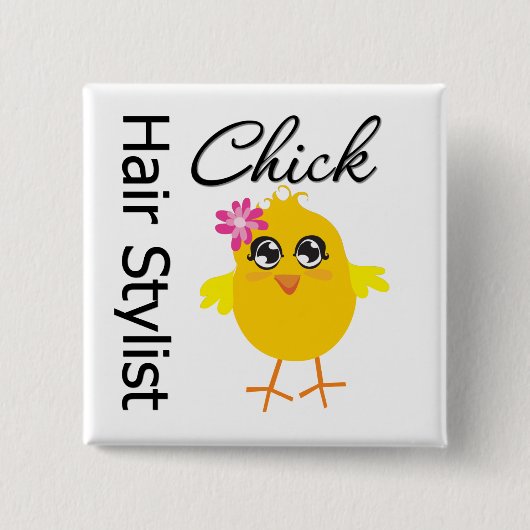 Hair Stylist Chick Button (Vorderseite)
