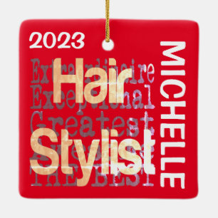 Hair Stylist Extraordinaire CUSTOM Keramikornament