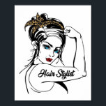 Hair Stylist Rosie The Riveter Leopard Cheetah Poster<br><div class="desc">Diese lustige Frau Friseur-Friseur Styleser Friseur Design liest "Friseur Stylistin".</div>
