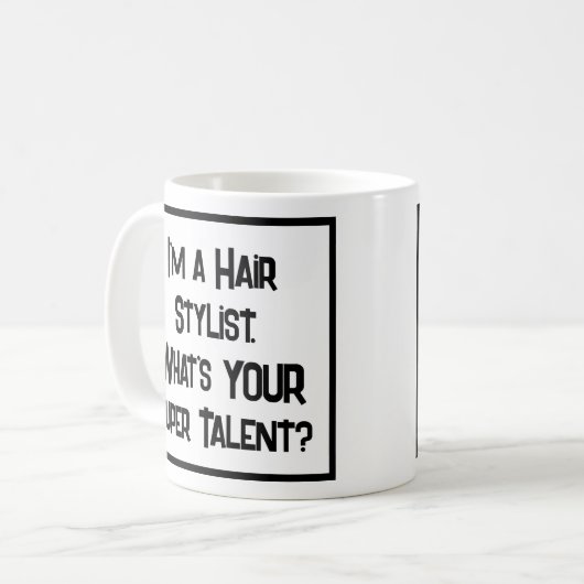 Hair Stylist Super Talent. Tasse (Vorderseite Links)