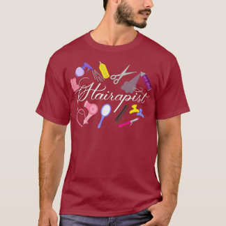 Hairapist Friseur Friseur Stylist Friseur Barber D T-Shirt