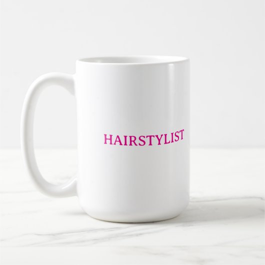 Hairdresser Hairstylist Pink Wedding Gift Favor Kaffeetasse (Links)