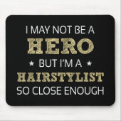 Hairstylist Novelty Mousepad (Vorne)