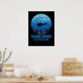 Haitauchen Extreme Scuba Diver Poster (Küche)
