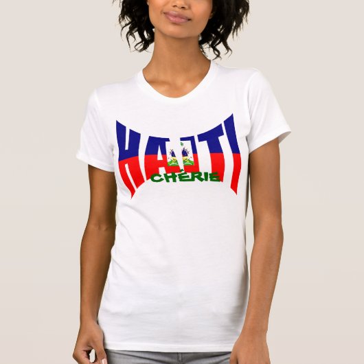 HAÏTI CHÉRIE T-Shirt (Vorderseite)