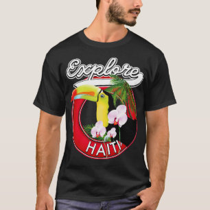 Haiti erkunden T-Shirt