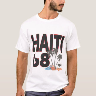 Haiti insel vibe T-Shirt