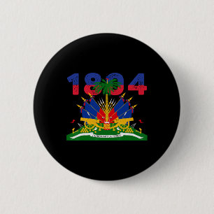 Haitianische Flagge Pride 1804 Unabhängigkeitstag  Button