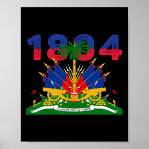 Haitianische Flagge Stolz 1804 Unabhängigkeitstag  Poster