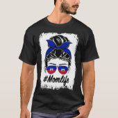 Haitianische Mama Messy Bun Mama Life T-Shirt (Vorderseite)