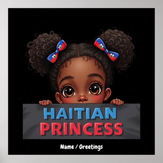 Haitianischer Flaggentag Haitianischer Prinzessin Poster (Vorne)