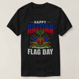 Haitianischer Tag der Flagge | Haiti Stolz Design T-Shirt