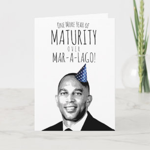 Hakeem Jeffries Reife statt Mar-a-Lago-Geburtstag Karte