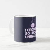 Häkelarbeit also ich entwirren uns nicht kaffeetasse (Vorderseite Links)