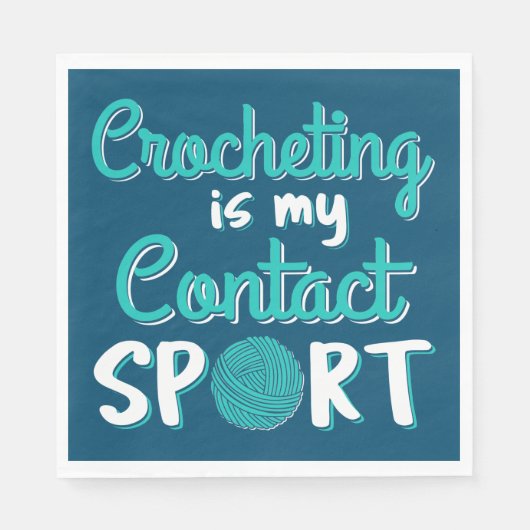 Häkelarbeit ist mein Kontaktsport Serviette (Vorderseite)