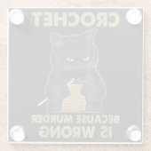 Häkelchen, weil Mord ist falsche Crochet Black Cat Glasuntersetzer (Rückseite)