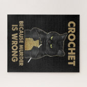 Häkelchen, weil Mord ist falsche Crochet Black Cat Puzzle (Horizontal)
