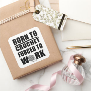 Häkelgeschenk lustiges Häkelangebot Quadratischer Aufkleber