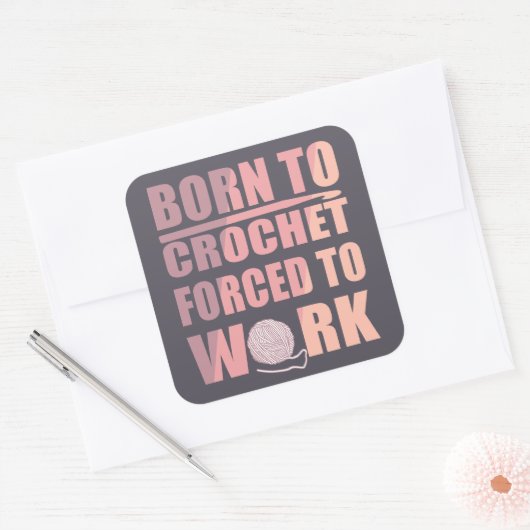 Häkelgeschenk lustiges Häkelangebot Quadratischer Aufkleber (Umschlag)