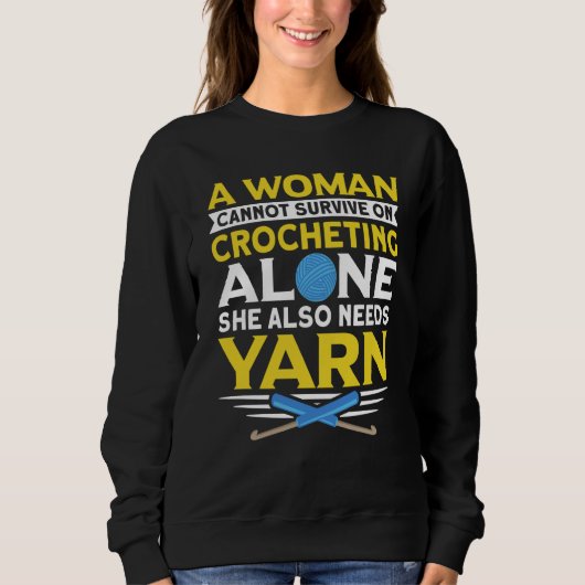 Häkeln handmade Häkel Spruch Sweatshirt (Vorderseite)