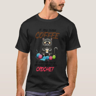 Häkeln schwarze Katze Kaffee süchtig machend häkel T-Shirt