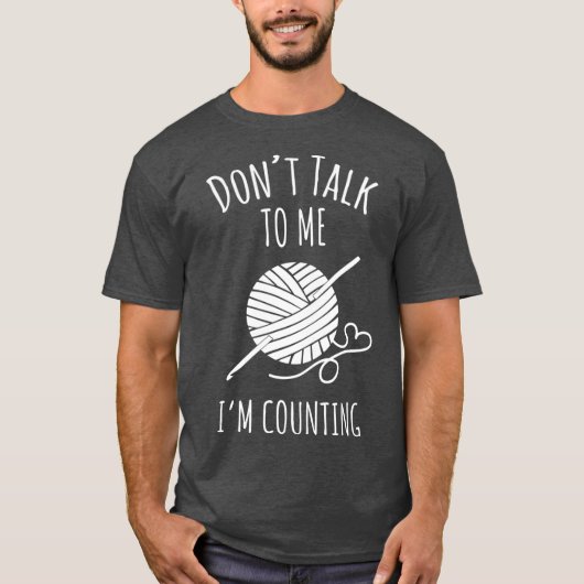 Häkeln TShirt Häkeln Schweigen Zählen (Vorderseite)